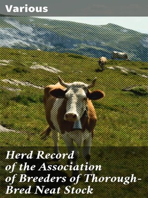 cover image of Herd Record of the Association of Breeders of Thorough-Bred Neat Stock